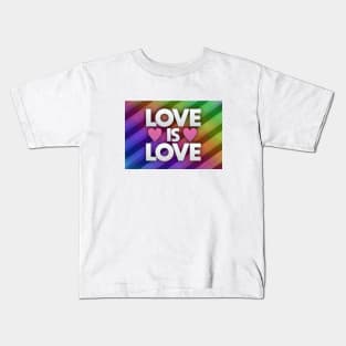 Love is Love Kids T-Shirt